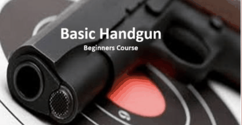 Basic Handgun / Beginners Course