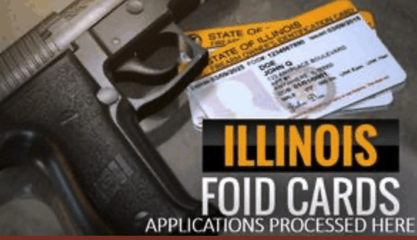 Illinois FOID cards, applications processed here at Extreme Exigency